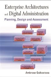 Book cover of Enterprise Architectures And Digital Administration: Planning, Design, And Assessment by Ambrose Goikoetxea