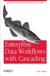 Book cover of Enterprise Data Workflows with Cascading by Paco Nathan