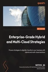 Book cover of Enterprise-Grade Hybrid and Multi-Cloud Strategies by Sathya AG