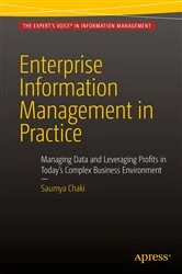 Book cover of Enterprise Information Management in Practice by Saumya Chaki