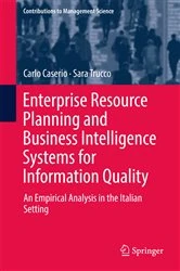 Book cover of Enterprise Resource Planning and Business Intelligence Systems for Information Quality by Carlo Caserio
