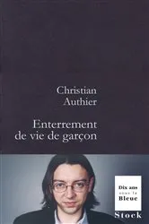 Book cover of Enterrement de vie de garçon by Christian Authier