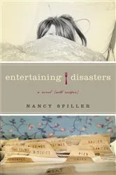 Book cover of Entertaining Disasters by Nancy Spiller