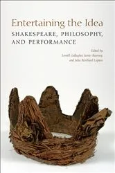 Book cover of Entertaining the Idea by Lowell Gallagher