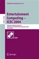 Book cover of Entertainment Computing - ICEC 2004 by Matthias Rauterberg