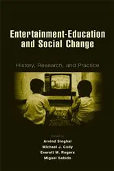 Book cover of Entertainment-Education and Social Change by Arvind Singhal