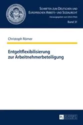 Book cover of Entgeltflexibilisierung zur Arbeitnehmerbeteiligung by Ulrich Preis