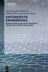 Book cover of Entgrenzte Erinnerung by Anne-Berenike Rothstein