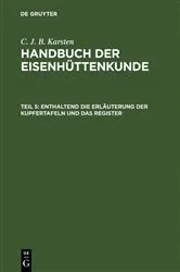Book cover of Enthaltend die Erläuterung der Kupfertafeln und das Register (3rd ed.) by C. J. B. Karsten