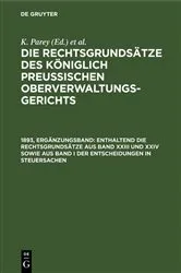 Book cover of Enthaltend die Rechtsgrundsätze aus Band XXIII und XXIV sowie aus Band I der Entscheidungen in Steuersachen (2nd ed.) by K. Parrey