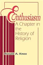 Book cover of Enthusiasm by Ronald A. Knox