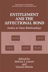 Book cover of Entitlement and the Affectional Bond by Melvin J. Lerner