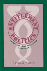 Book cover of Entitlement Politics by David G. Smith