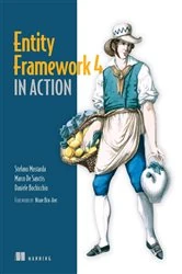Book cover of Entity Framework 4 in Action by Marco De Sanctis