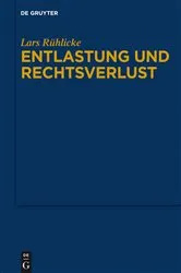 Book cover of Entlastung und Rechtsverlust by Unknown