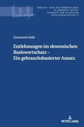 Book cover of Entlehnungen im slowenischen Basiswortschatz - ein gebrauchsbasierter Ansatz by Stefan Michael Newerkla