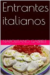 Book cover of Entrantes italianos by Gabriele Napolitano