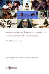 Book cover of Entre a renovação e o esgotamento by Ricardo Luiz de Souza