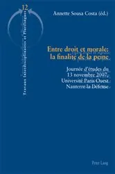 Book cover of Entre droit et morale : la finalité de la peine by Unknown