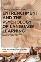Book cover of Entrenchment and the Psychology of Language Learning by Hans-Jörg Schmid