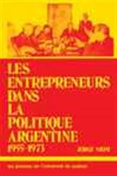 Book cover of Entrepreneur dans la politique argentine 1955-73 by Jorge Eduardo Niosi