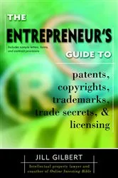 Book cover of Entrepreneur's Guide To Patents, Copyrights, Trademarks, Trade Secrets by Unknown
