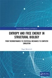 Book cover of Entropy and Free Energy in Structural Biology by Hagai Meirovitch