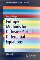 Book cover of Entropy Methods for Diffusive Partial Differential Equations by Unknown