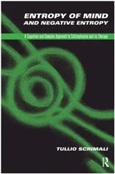 Book cover of Entropy of Mind and Negative Entropy by Tullio Scrimali