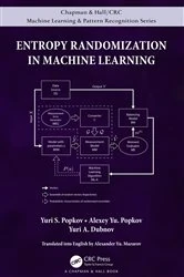 Book cover of Entropy Randomization in Machine Learning by Yuri S. Popkov
