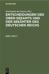 Book cover of Entscheidungen des Ober-Seeamts und der Seeämter des Deutschen Reichs. Band 1, Heft 2 by Reichsamte des Innern