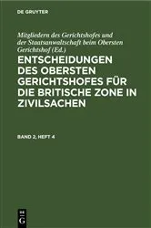 Book cover of Entscheidungen des Obersten Gerichtshofes für die Britische Zone in Zivilsachen. Band 2, Heft 4 by Unknown