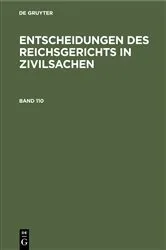 Book cover of Entscheidungen des Reichsgerichts in Zivilsachen. Band 110 by Mitglieder des Gerichtshofes und der Reichsanwaltschaft