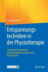 Book cover of Entspannungstechniken in der Physiotherapie by Christoph Burch