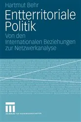 Book cover of Entterritoriale Politik by Hartmut Behr