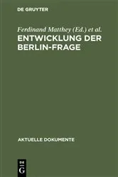 Book cover of Entwicklung der Berlin-Frage by Ferdinand Matthey