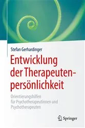 Book cover of Entwicklung der Therapeutenpersönlichkeit by Stefan Gerhardinger