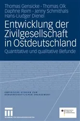 Book cover of Entwicklung der Zivilgesellschaft in Ostdeutschland by Thomas Gensicke