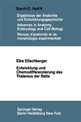 Book cover of Entwicklung und Chemodifferenzierung des Thalamus der Ratte by E. Eitschberger