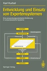 Book cover of Entwicklung und Einsatz von Expertensystemen by Karl Kurbel