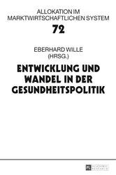 Book cover of Entwicklung und Wandel in der Gesundheitspolitik by Eberhard Wille