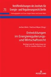 Book cover of Entwicklungen im Energieregulierungs- und Wirtschaftsrecht by Unknown