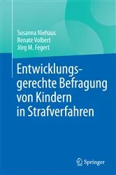Book cover of Entwicklungsgerechte Befragung von Kindern in Strafverfahren by Susanna Niehaus