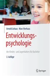 Book cover of Entwicklungspsychologie des Kindes- und Jugendalters für Bachelor (3rd ed.) by Arnold Lohaus