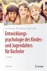 Book cover of Entwicklungspsychologie des Kindes- und Jugendalters für Bachelor (5th ed.) by Arnold Lohaus