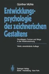 Book cover of Entwicklungspsychologie des zeichnerischen Gestaltens (2nd ed.) by G. Mühle