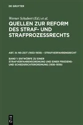 Book cover of Entwürfe zu einer Strafverfahrensordnung und einer Friedens- und Schiedsrichterordnung (1936–1939) by Werner Schubert