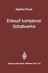 Book cover of Entwurf komplexer Schaltwerke by S. Wendt