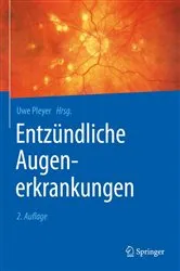 Book cover of Entzündliche Augenerkrankungen (2nd ed.) by Uwe Pleyer