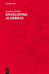 Book cover of Enveloping Algebras by Jacques Dixmier
